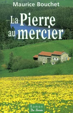 Couverture du produit · La pierre au mercier