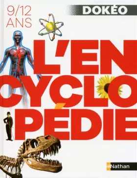Couverture du produit · L'encyclopédie Dokéo - 9/12 ans