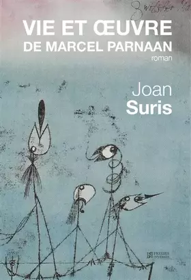 Couverture du produit · Vie et oeuvre de Marcel Parnaan