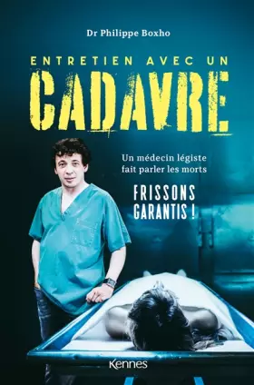 Couverture du produit · Entretien avec un cadavre: Un médecin légiste fait parler les morts