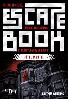 Couverture du produit · Escape Book : Hôtel Mortel - Escape book adulte - Avec énigmes - Dès 14 ans