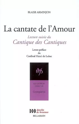 Couverture du produit · La Cantate de l'amour, lecture suivie du Cantique des cantiques
