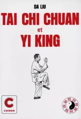 Couverture du produit · Taï chi chuan et yi king