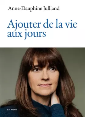 Couverture du produit · Ajouter de la vie aux jours