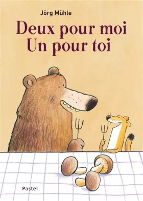 Couverture du produit · Deux pour moi, un pour toi