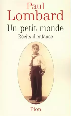 Couverture du produit · Un petit monde : roman d'enfance