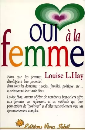 Couverture du produit · Oui à la femme : Le Guide d'une vie réussie, à l'usage de toutes les femmes