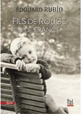 Couverture du produit · Fils de rouge et de France
