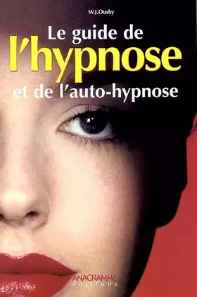 Couverture du produit · Le guide de l'hypnose et de l'auto-hypnose