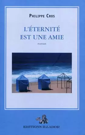 Couverture du produit · L'éternité est une amie