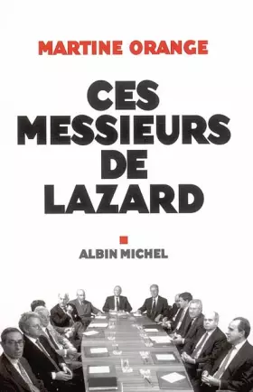 Couverture du produit · Ces messieurs de Lazard