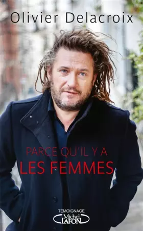 Couverture du produit · Parce qu'il y a les femmes