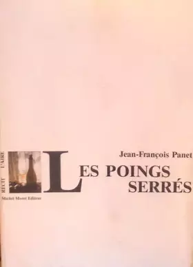 Couverture du produit · LES POINGS SERRES - RECIT