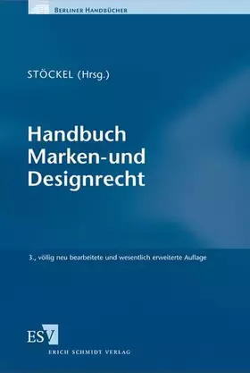 Couverture du produit · Handbuch Marken- und Designrecht: mit Onlineangebot (Berliner Handbücher)