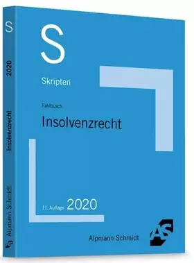 Couverture du produit · Skript Insolvenzrecht: und Anfechtungsrecht (Skripten Besondere Rechtsgebiete)