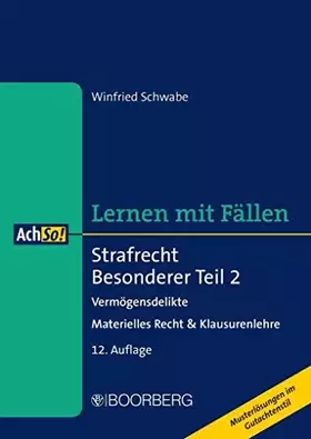 Couverture du produit · Strafrecht Besonderer Teil 2: Vermögensdelikte - Materielles Recht & Klausurenlehre, Lernen mit Fällen (AchSo!)