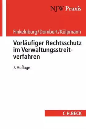 Couverture du produit · Vorläufiger Rechtsschutz im Verwaltungsstreitverfahren (NJW-Praxis, Band 12)
