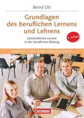 Couverture du produit · Trainerkompetenz: Grundlagen des beruflichen Lernens und Lehrens (4. Auflage) - Ganzheitliches Lernen in der beruflichen Bildun