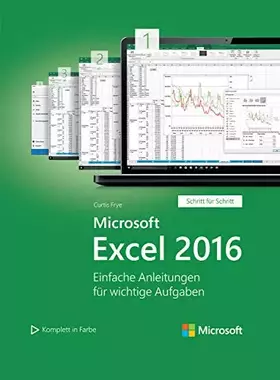 Couverture du produit · Microsoft Excel 2016: Einfache Anleitungen für wichtige Aufgaben (Microsoft Press)