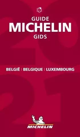 Couverture du produit · Guide Michelin België Belgique Luxembourg - gids 2021