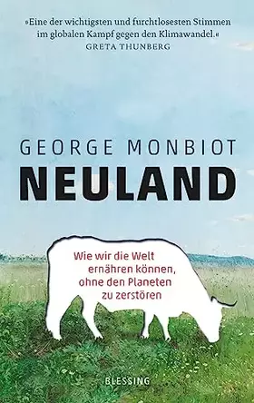 Couverture du produit · Neuland: Wie wir die Welt ernähren können, ohne den Planeten zu zerstören