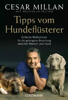 Couverture du produit · Tipps vom Hundeflüsterer: Einfache Maßnahmen für die gelungene Beziehung zwischen Mensch und Hund