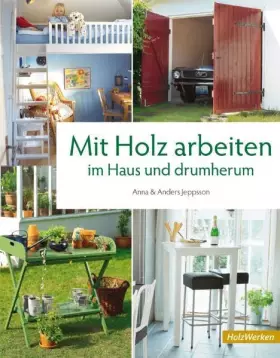 Couverture du produit · Mit Holz arbeiten im Haus und drumherum (HolzWerken)