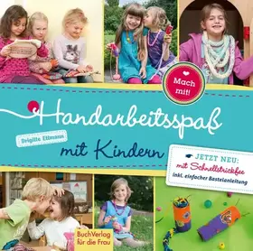 Couverture du produit · Handarbeitsspaß mit Kindern (Mach mit!)