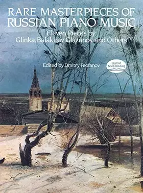 Couverture du produit · Rare Masterpieces of Russian Piano Music: Eleven Pieces by Glinka, Balakirev, Glazunov and Others