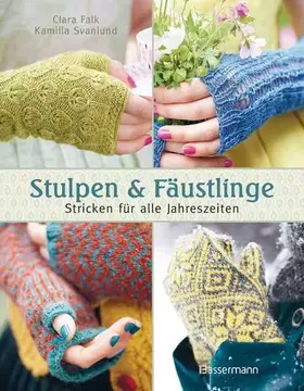 Couverture du produit · Stulpen und Fäustlinge: Stricken für alle Jahreszeiten