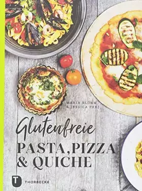 Couverture du produit · Glutenfreie Pasta, Pizza & Quiche