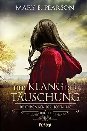 Couverture du produit · Der Klang der Täuschung: Die Chroniken der Hoffnung. Buch 1