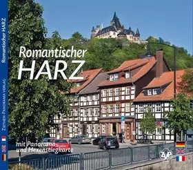 Couverture du produit · HARZ - Romantischer Harz - Texte in Deutsch/Englisch/Französisch: Mit Gebietskarten (Hexenstieg-Karte): Mit Gebietskarten (Hexe