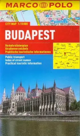 Couverture du produit · MARCO POLO Cityplan Budapest 1:15 000: Verkehrslinienplan, Straßenverzeichnis, Praktische touristische Informationen. Laminiert