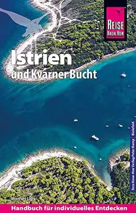 Couverture du produit · Reise Know-How Reiseführer Kroatien: Istrien und Kvarner Bucht