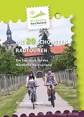 Couverture du produit · Nördliches Harzvorland – Die 20 schönsten Radtouren