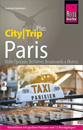 Couverture du produit · Reise Know-How Reiseführer Paris (CityTrip PLUS): mit Stadtplan und kostenloser Web-App. Touren durchs Zentrum und die Szenevie