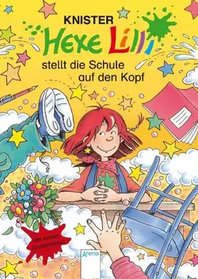 Couverture du produit · Hexe Lilli stellt die Schule auf den Kopf