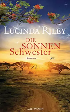 Couverture du produit · Die Sonnenschwester: Roman (Die sieben Schwestern, Band 6)