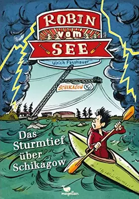 Couverture du produit · Robin vom See - Das Sturmtief über Schikagow - Band 3