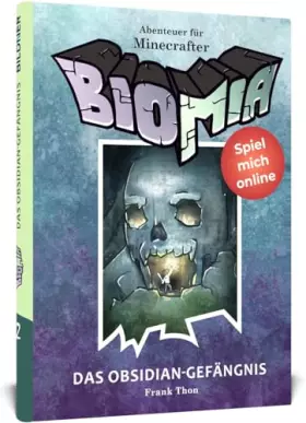 Couverture du produit · BIOMIA - Abenteuer für Minecraft Spieler: 2 Das Obsidian-Gefängnis