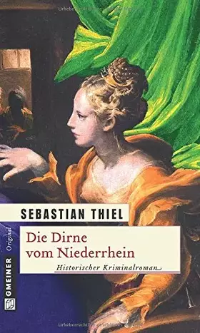 Couverture du produit · Die Dirne vom Niederrhein: Historischer Kriminalroman (Elisabeth vom Niederrhein)