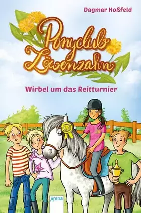 Couverture du produit · Ponyclub Löwenzahn (1). Wirbel um das Reitturnier