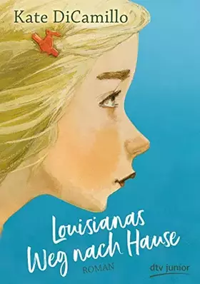 Couverture du produit · Louisianas Weg nach Hause: Roman (Little Miss Florida-Reihe, Band 2)