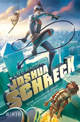 Couverture du produit · Joshua Schreck. Die Allianz des Unmöglichen: Roman