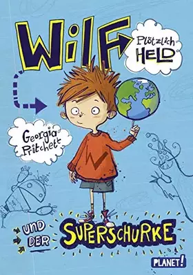 Couverture du produit · Wilf – plötzlich Held 1: und der Superschurke (1)