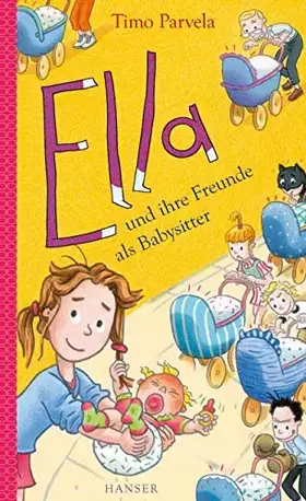 Couverture du produit · Ella und ihre Freunde als Babysitter