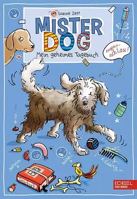 Couverture du produit · Mister Dog: Mein geheimes Tagebuch