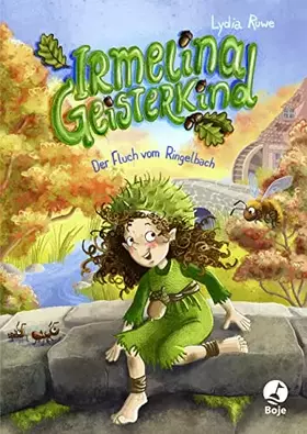 Couverture du produit · Irmelina Geisterkind - Der Fluch vom Ringelbach (Band 2): Band 2