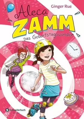 Couverture du produit · Aleca Zamm, Band 02: Das Geburtstagswunder